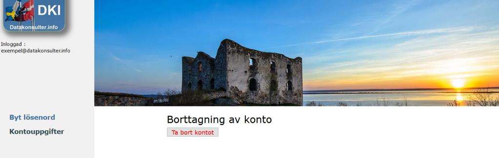 5. Radera konto För att radera kontot använder du länken Ta bort konto under menyfiken Konto i sidomenyn. Denna länk öppnar följande vy : 6.