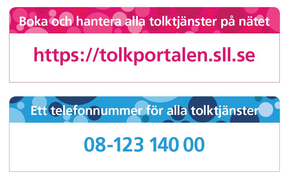 En väg in för att boka tolk inom landstinget Tolkportalen är landstingets egen beställningsportal och är det enda verktyg som vårdgivare behöver ha för att