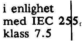 enligt EC 255, klass 5 utom fö extremely
