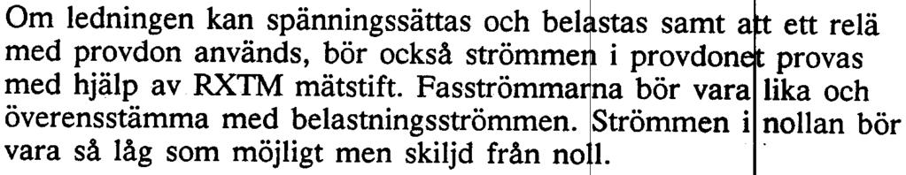 UGO3-2314 24 Se till att relät utlöser den avsedda bryt~ren.