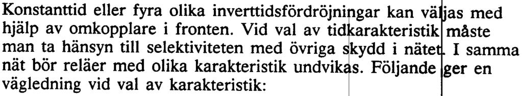 fungerar Startfunktion när strömmen indikeras når d~t med inställda en lys f iod tartvärdet i fronten.