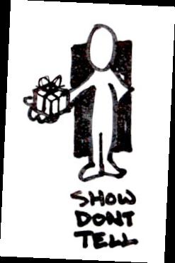 9 A Design Thinking Mindset Show Don t Tell Communicate your vision in an impactful and