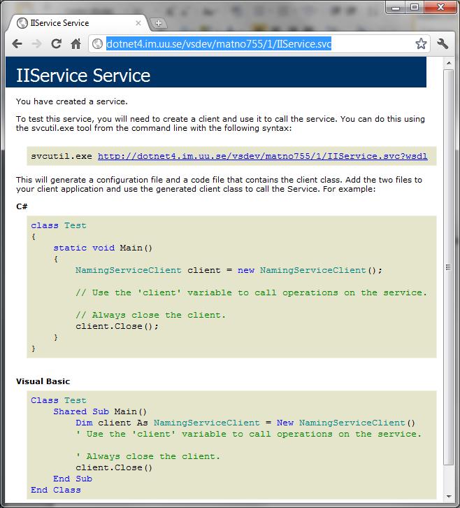Service References För att använda sig av en WCF Service från en.net applikation (i dessa instruktionerna en ASP.NET MVC applikation) lägger man till en Service Reference.