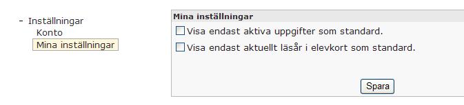 för denna visas endast aktuellt läsår i rapporterna på