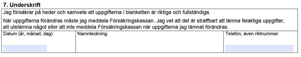 6. Fyll i här om du har köpt assistans och fått ersättning i efterskott 3/5 Om du har fått ersättning i efterskott ska du svara på om du har använt föregående månads utbetalning för att köpa