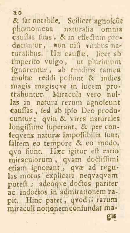 20 & fae nötabile. Scilicee ggnofcut pheenamena naturalia omnia cauffas firas, & m effeåum pro dwcuntur, aon nifi vinbus naturaiibus.
