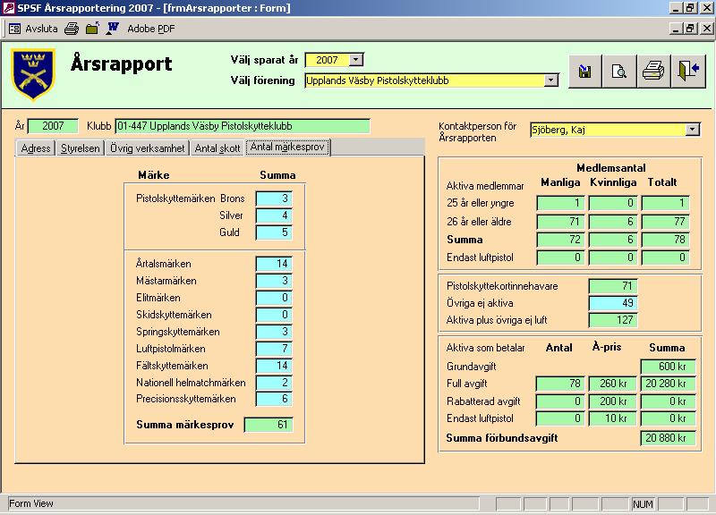 Klicka på fliken Antal märkesprov. Bilden nedan visas. Bild 8, Årsrapport, Antal märkesprov Fyll i antalet märkesprov som genomförts av föreningens medlemmar. Även inteckningar skall medräknas.