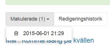 19 Om man behöver kan man makulera Uppföljningen. Klicka på datumet för att läsa den makulerade Uppföljningen. 5.