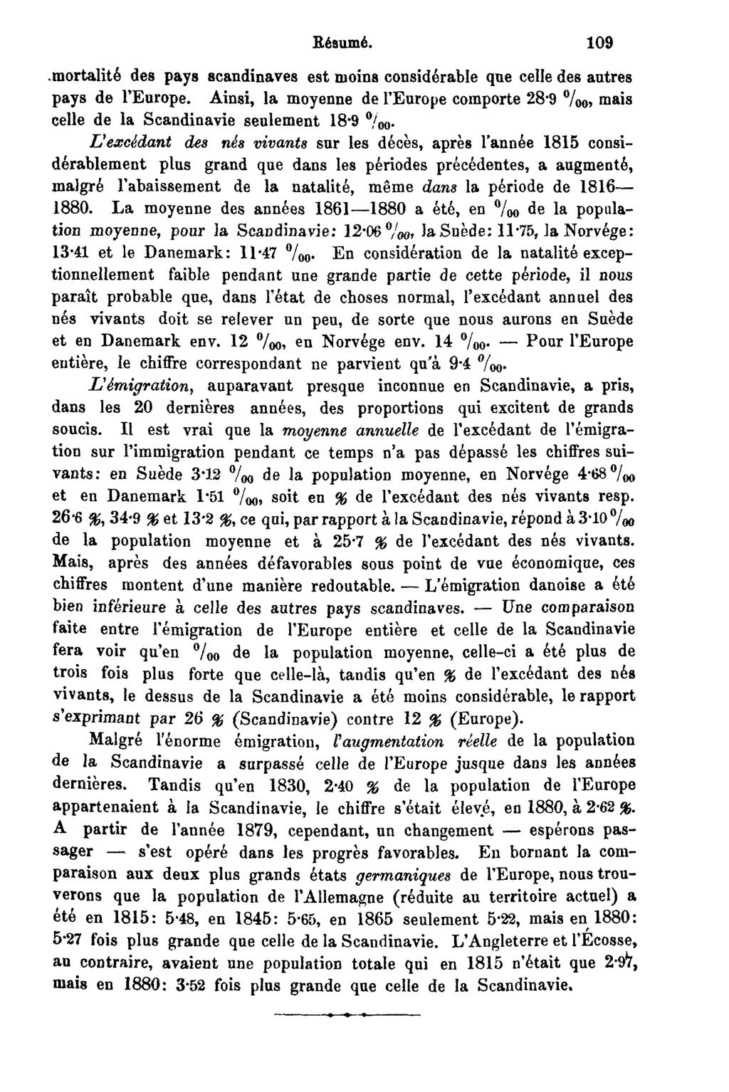 Résumé. 109.mortalité des pays Scandinaves est moins considérable que celle des autres pays de l'europe.