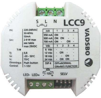 EL LED drivdon, o vriga fabrikat LED LED-styrdon LCC9 för dosa, Vadsbo LED-styrdonet LCC9 (LED-controller Constant Current 9W) a r ett kombinerat driftdon och dimmer fo r konstantstro