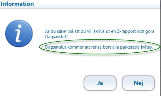 Återta parkerat kvitto Välj kvittoparkering (Alt+F9) - Sök upp kvitto - Fortsätt