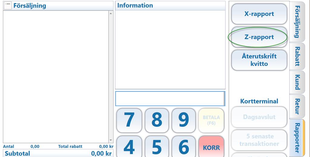 Z-rapport- avsluta dag Välj fliken Rapporter - Välj Z-rapport - Svara Ja - Rapporten visas