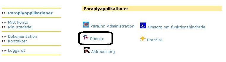 Phoniro Phoniro finns som