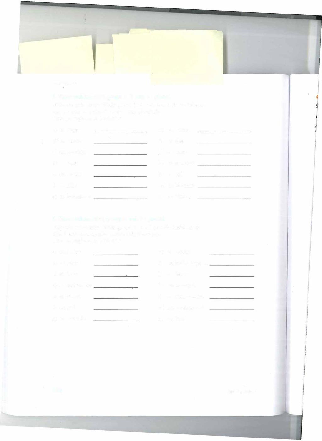 J ---- -- --,- -- - 11 SUBSTANTIV 2. Skriv substantiv i grupp 1, 2 och 3 i plural. Följande substantiv tillhör grupp 1, 2, och 3 och får ändelserna -or, -ar och -er i plural. Orden står blandade.