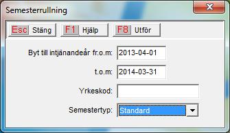 Gå in under Program/Lönesystem /Service och Semesterrrullning.