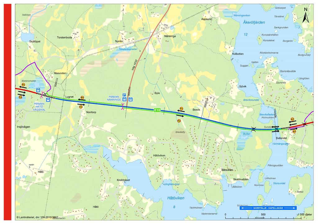 vägskäl: Tillkommit: och cyklister (rörbro) på västra sidan av väg 0. Utgått:.