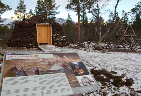 Investeringar i infrastruktur för rekreation och turism Utveckling av natur- och kulturmiljö Foto: Anna Skielta Målet är att synliggöra det samiska kulturlandskapet för den breda allmänheten och