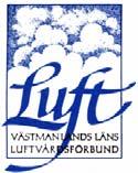 RAPPORT För Västmanlands läns Luftvårdsförbund Övervakning av luftföroreningar i Västmanlands län mätningar och modellering Resultat till och med