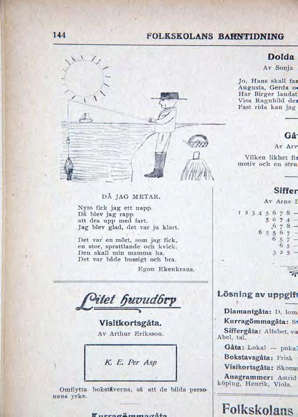 -läsara tyckr till! Prat är d sidor som måga kåpar läsr först i tidig. För visst är i bra på att skriva isädar! M dt tog mr ä 75 år ia läsara fick börja täka hlt fritt.