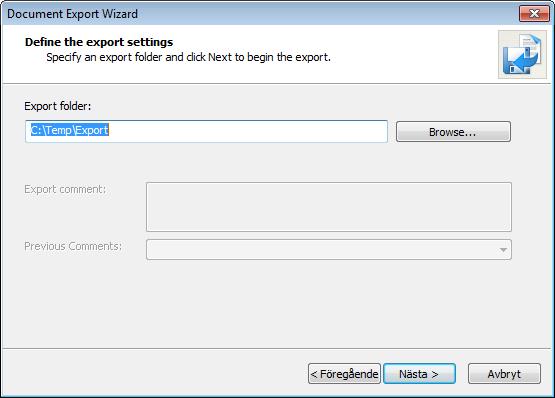 filtjänst kan även Export användas, välj då alternativ Send to