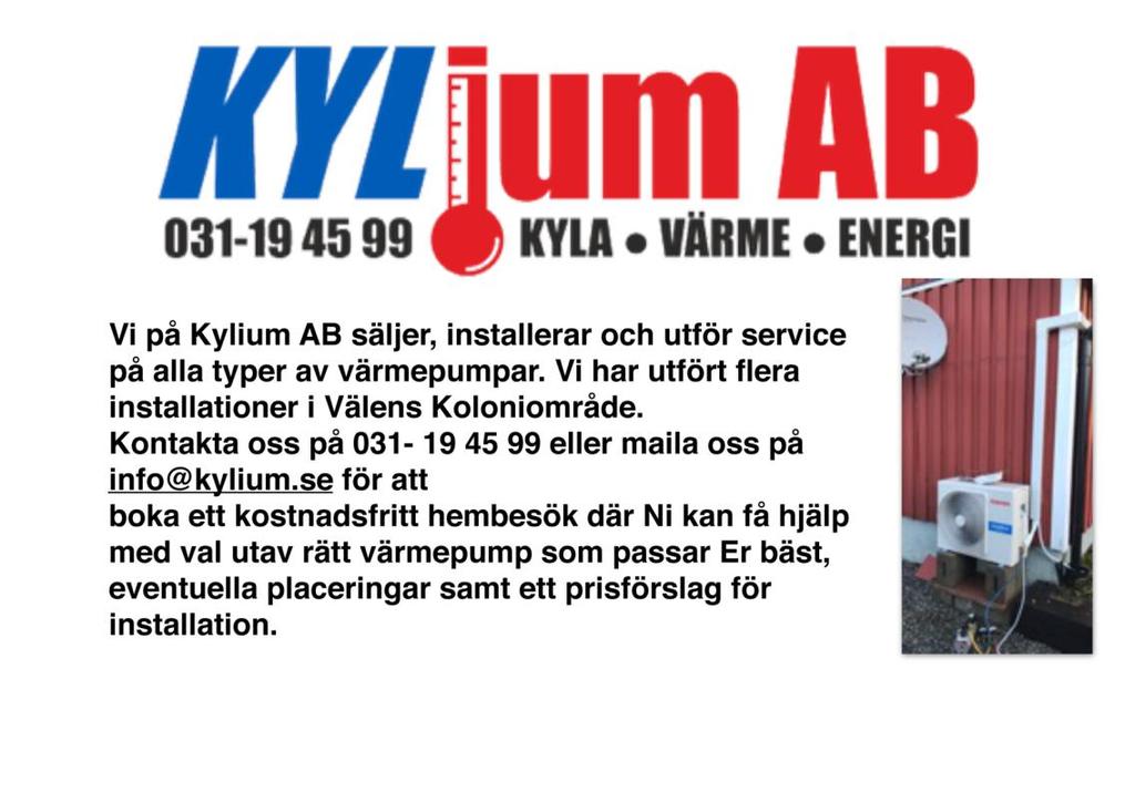 En av årets stora höjdpunkter i Välenkolonin är givetvis Midsommarhelgen en fest för