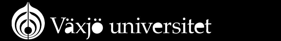 Växjö universitet Institutionen för vårdvetenskap och socialt arbete Utbildningsprogram för sjuksköterskeexamen 180 hp VO453C VT 2009