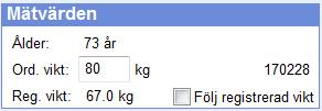 Om vikt finns registerad i mätvärde visas denna här, om annan vikt ska gälla för ordinationen, bockas rutan Följ registrerad vikt ur och aktuell vikt anges i rutan Ord.