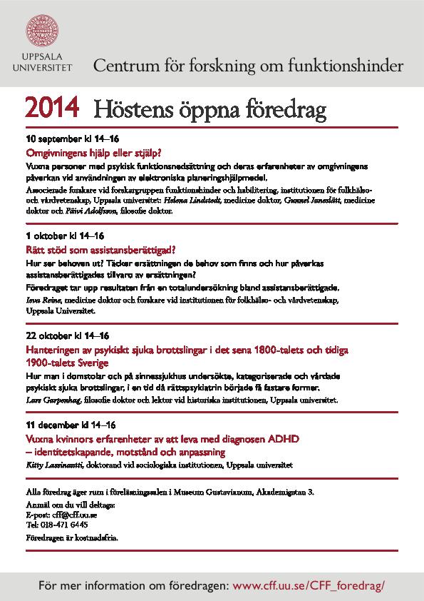 UPPSALA UNIVERSITET VB 2014, CFF 6 10 september kl 14-16 Omgivningens hjälp eller stjälp?