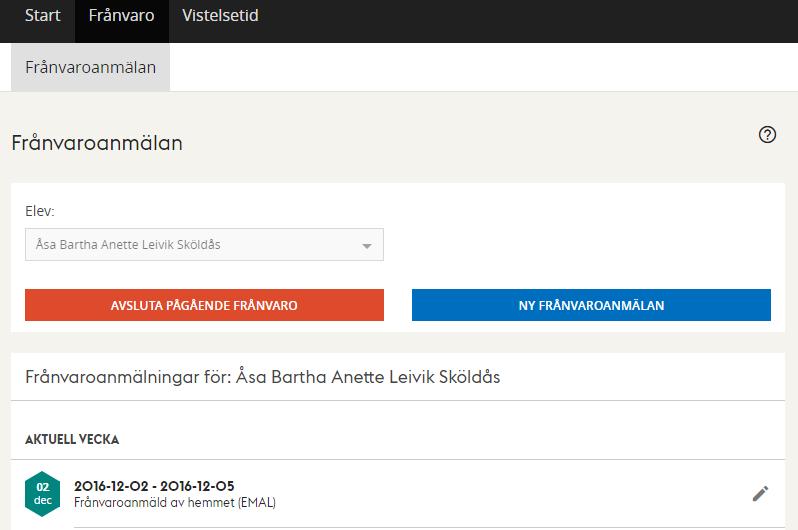 4.2 AVSLUTA FRÅNVAROANMÄLAN Aktiv roll i systemet: Vårdnadshavare En pågående frånvaroanmälan avslutas när barnet återvänder till förskolan under Frånvaro Frånvaroanmälan.