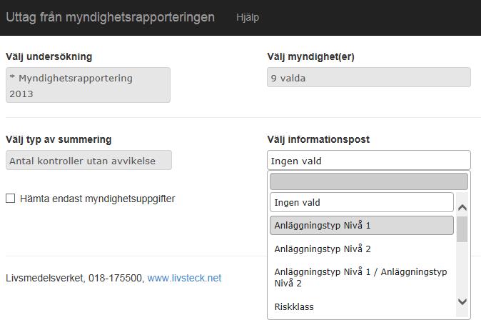 4. Välj informationspost Under Välj informationspost väljer du vilken informationspost du vill ta ut summering för, t.ex. Anläggningstyp Nivå 1.