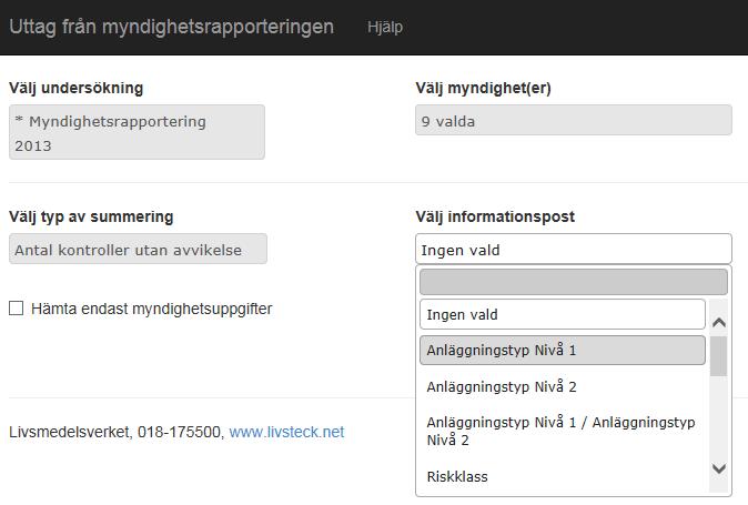 4. Välj informationspost Under Välj informationspost väljer du vilken informationspost du vill ta ut summering för, t.ex. Anläggningstyp Nivå 1.