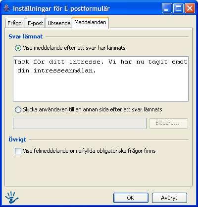 Övrigt: Här kan man ställa in om man vill ha större eller mindre mellanrum mellan fälten. Det går också att ändra texten på knappen Skicka.