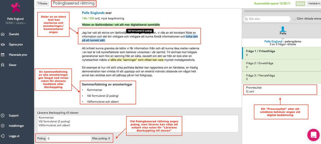 Anonym bedömning när ett prov genomförts med anonym bedömning kan en DigiExam-administratör på skolan avanonymisera provet.