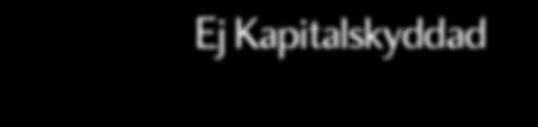 Ej Kapitalskyddad Autocall Europa 4 Duo Teckningsperiod: 29 september - 31 oktober 2014 Emittent: SG Issuer med garanten Société Générale Arrangör: Skandia Investment Management Aktiebolag SIM