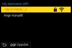 10. Använda Wi-Fi/Bluetooth-funktionen Om du inte är säker på WPS-kompatibiliteten (anslut via [Från lista]) Bekräfta krypteringsnyckeln för den valda trådlösa accesspunkten om