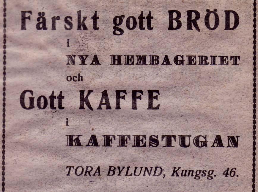 3 Redan 1907 började fru Andersson tillsammans med sin make att driva bagerirörelse i Umeå samt senare i Sundsvall och Trehörningsjö.