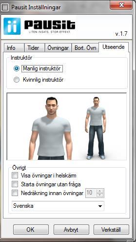 Fliken Utseende Den sista fliken är Utseende där det går att välja mellan en manlig eller kvinnlig instruktör. Gör dit val genom att markera Manlig instruktör eller Kvinnlig instruktör.