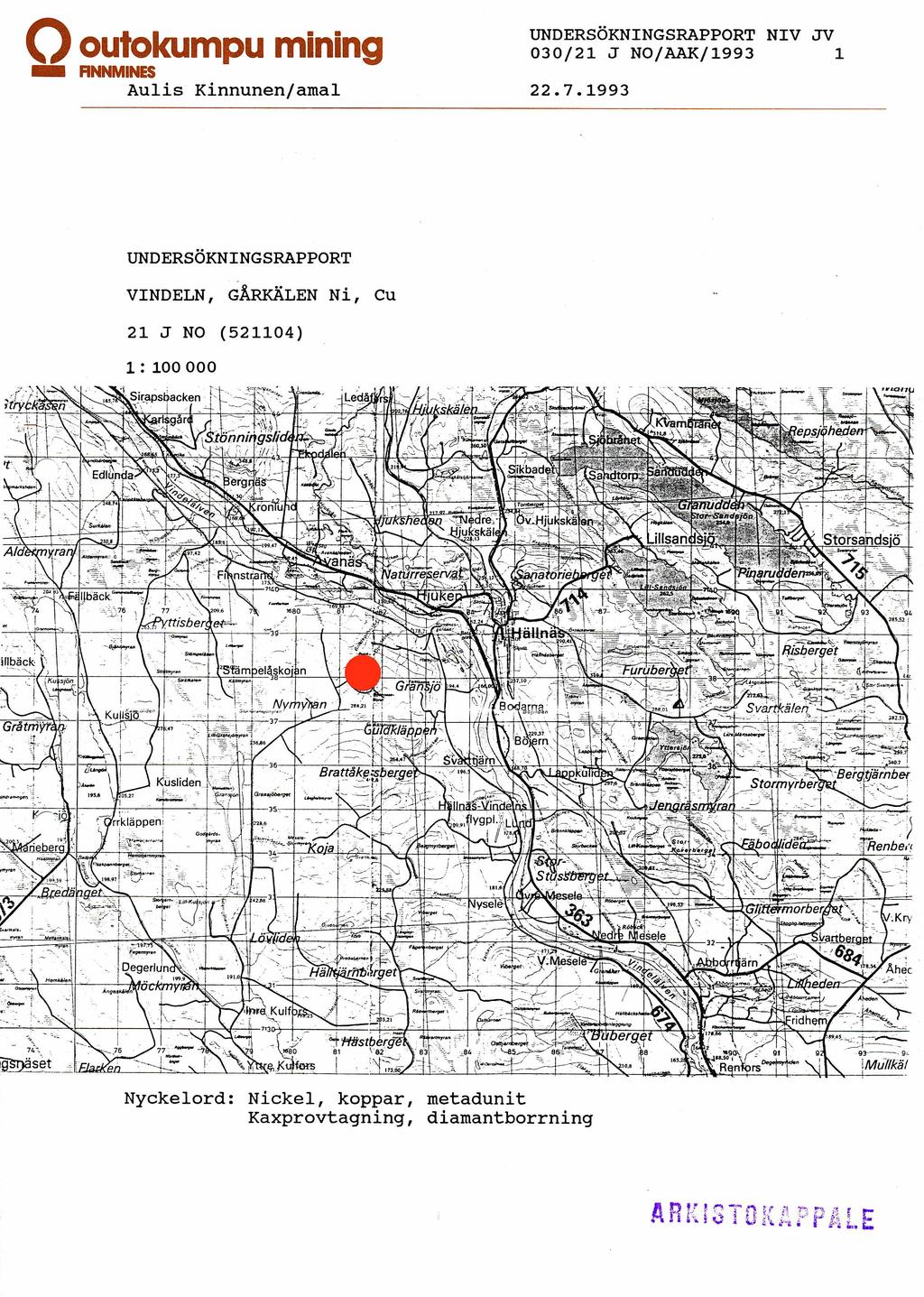 0outokumpu mining RNNMINES UNDERSOKNINGSRAPPORT VINDELN, GARKÄLEN Ni, Cu 21 J NO
