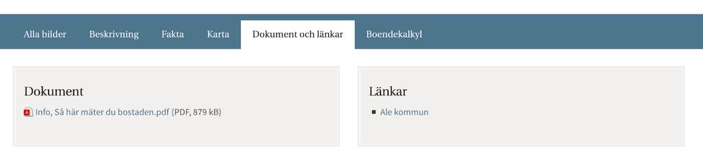 Dokument och länkar-fliken Dokument skapas i menyvalet Dokument Länk till kommunen skapas