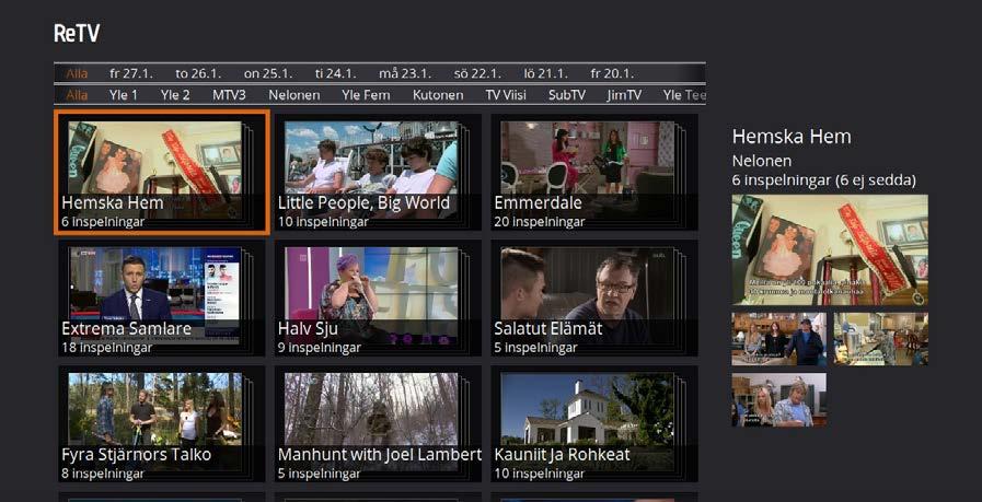 ReTV MED RETV HAR du möjlighet att gå tillbaka en vecka i tiden för att se på just det program du vill se. Uppdatering av ReTV biblioteket sker per auto matik.
