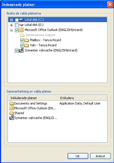 18 Inställningar för Enterprise Vault Konfigurera Windows Search Virtuella Vault Vault Cache 3 Kontrollera att posten för ditt virtuella valv är markerad i listan Ändra de valda platserna.