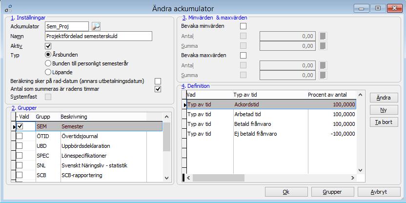 Kontrollera semesterackumulatorerna Lön - Register och löneinställningar Ackumulatorer Söka ackumulatorer Ange grupp SEM och klicka på Uppdatera För en detaljerad beskrivning om hur