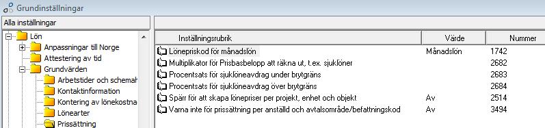 Grundinställningar för semesterberäkningen System - Allmänna sidoregister och inställningar Grundinställningar Lön Grundvärden Prissättning Lönepriskod för månadslön (nummer 1742) Prissättning av