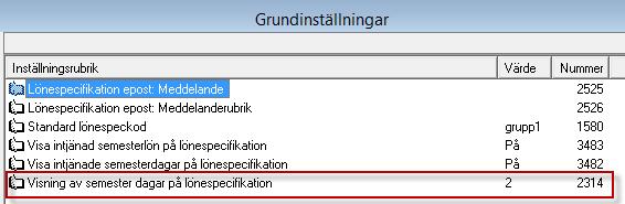 lönespecifikationen (nummer 3482) Genom att slå på denna grundinställning kan man visa intjänade semesterdagar på Entrés standardlönespecifikation för alla anställda.