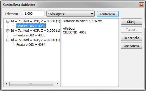 ArcGIS Kontrollera dubbletter ArcGIS Kontrollera dubbletter Kommandot Kontrollera dubbletter kontrollerar punkter i mätskissen gentemot punkter i databasen.