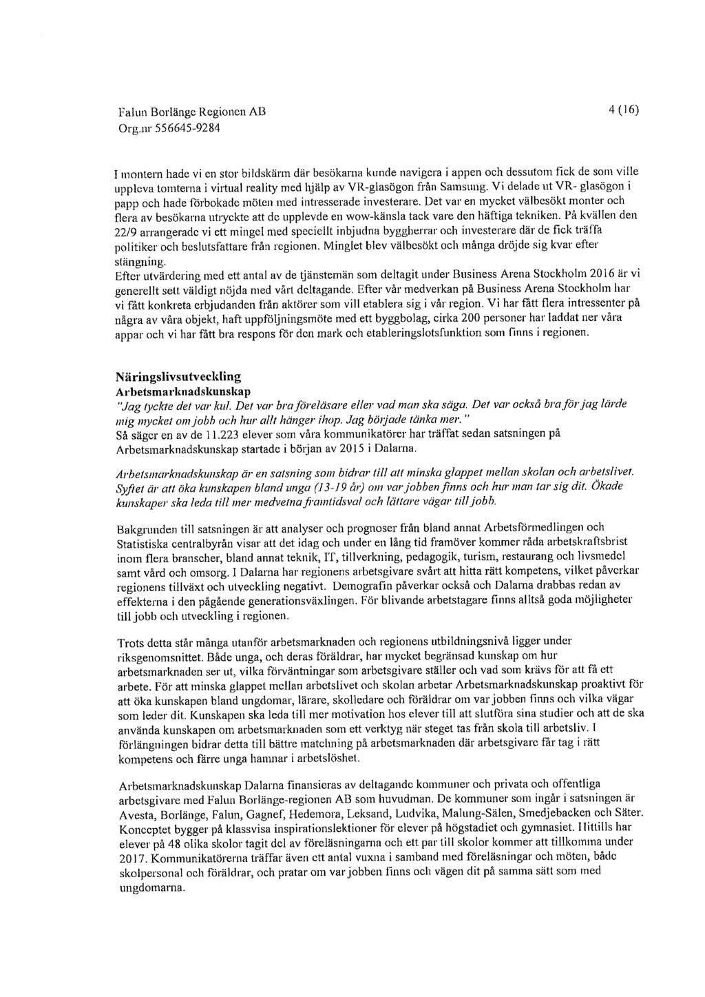 Falun Borlänge Regionen AB 4 (l 6) Org.