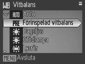 k Vitbalans Bearbeta bilderna för att få naturliga färger under olika ljusförhållanden. Alternativ Beskrivning l Auto (standard) Det bästa alternativet i de flesta situationer.