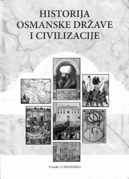 bosansko kulturno nasljeċe vezano za osmansko i što posjeduje zajedniĉke civilizacijske karakteristike.