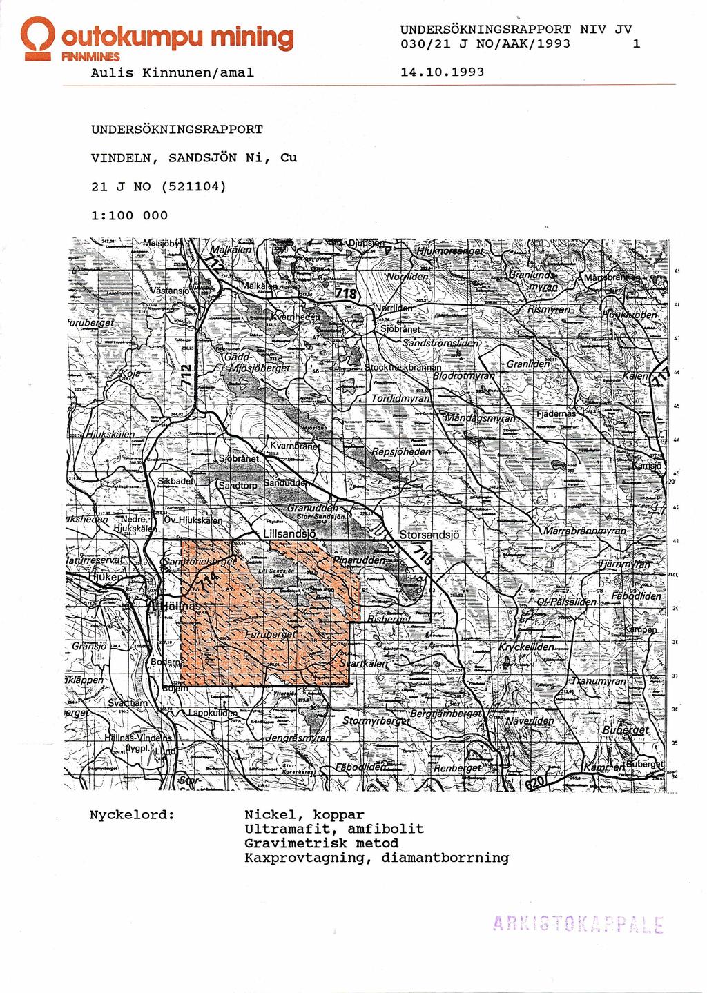 0outokumpu mining RNNMINTS UNDERSOKNINGSRAPPORT VINDELN, SANDSJON Ni, Cu 21 J NO (521104) 1:lOO