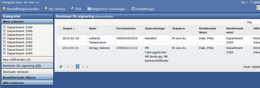 Nya utlåtanden, remisser att signera samt skickade remisser syns i beställningsöversikten.